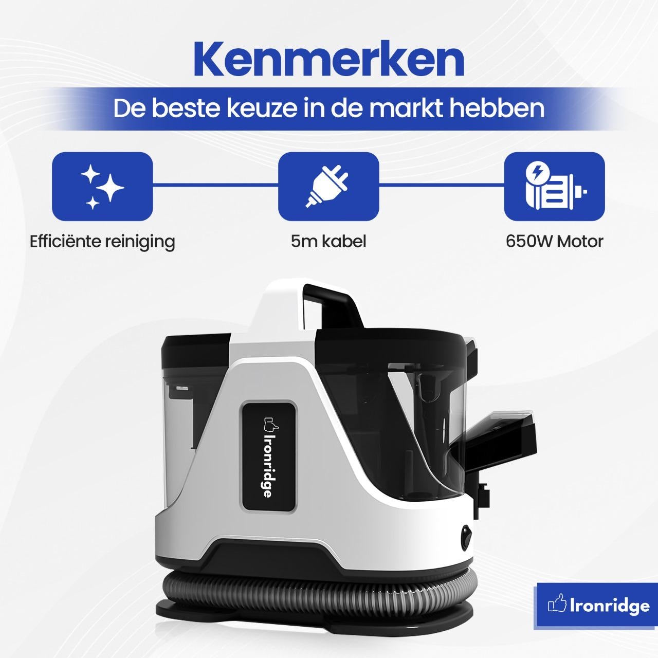 Ironridge® Tapijt- en Bekledingreiniger Premium – Krachtige Reiniging – Met Meerdere Opzetstukken – Voor Vlekken & Diepe Reiniging – Geschikt voor Banken, Tapijten & Autostoelen – Voor een Fris & Schoon Resultaat – Compact & Gebruiksvriendelijk Design